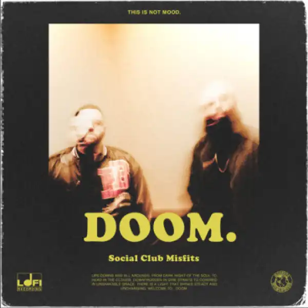 Social Club Misfits - Doom.